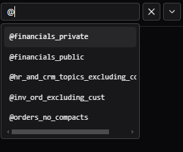 Kafka Streamyard saved topic filter pick list after typing the at symbol